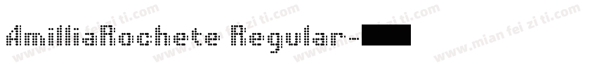 AmilliaRochete Regular字体转换